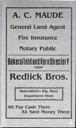 Bakersfield and Kern City Directory 1899